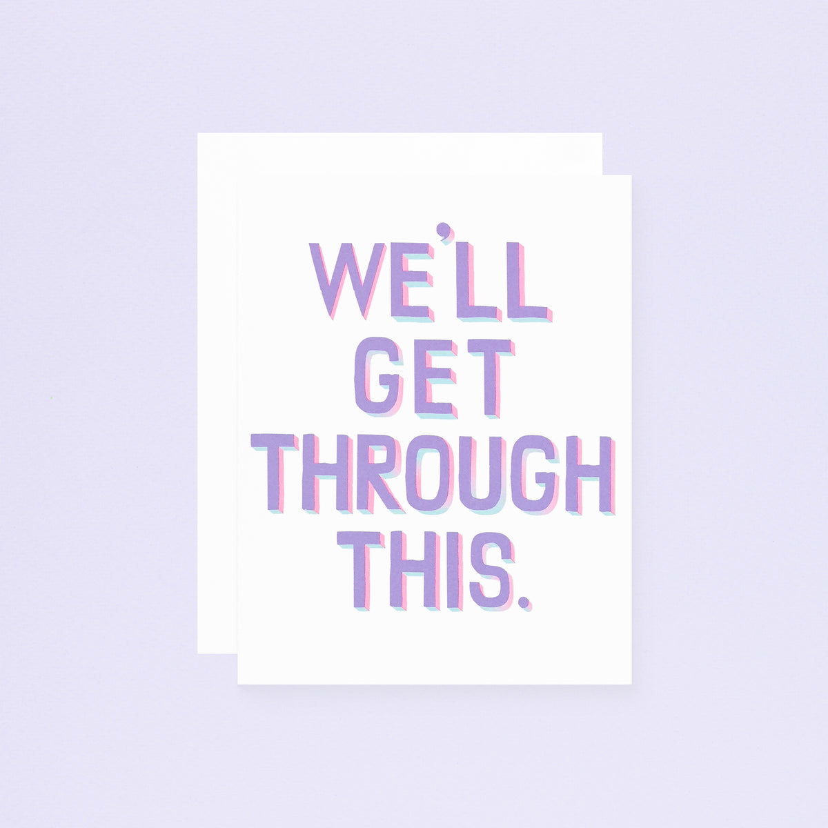Banquet Workshop We'll Get Through This Greeting Card