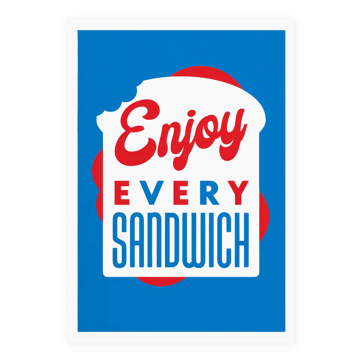 Crispin Finn Enjoy Every Sandwich Greeting Card