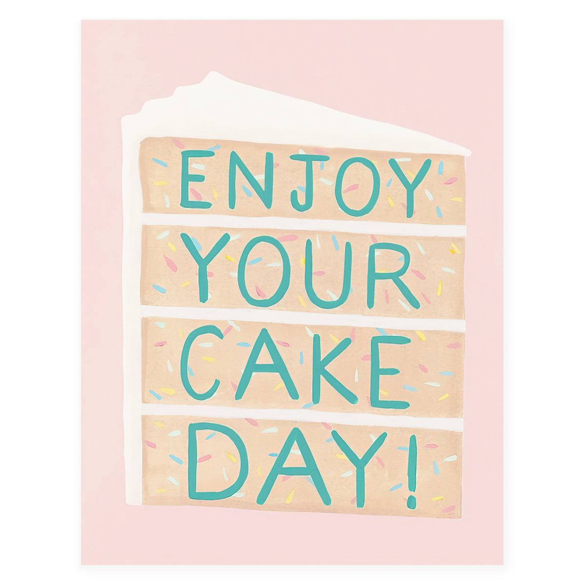Dear Hancock Enjoy Your Cake Day! Birthday Card