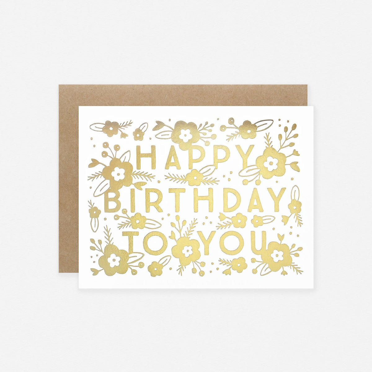 Hello Paper Co. Happy Birthday Gold Floral Greeting Card