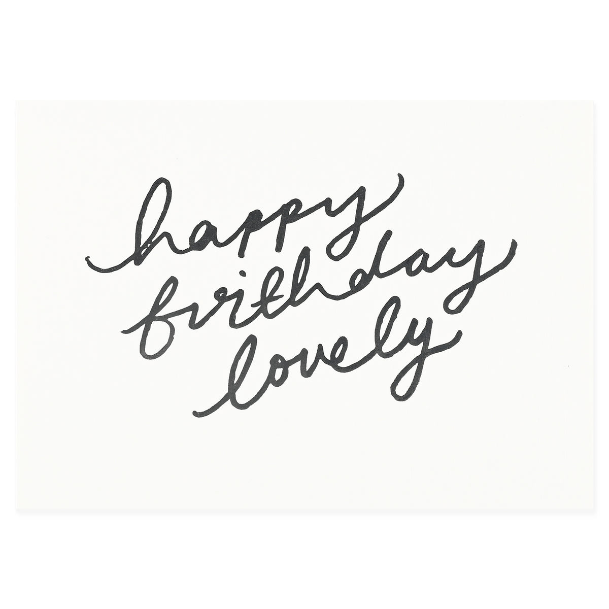 Katie Leamon Happy Birthday Lovely Greeting Card