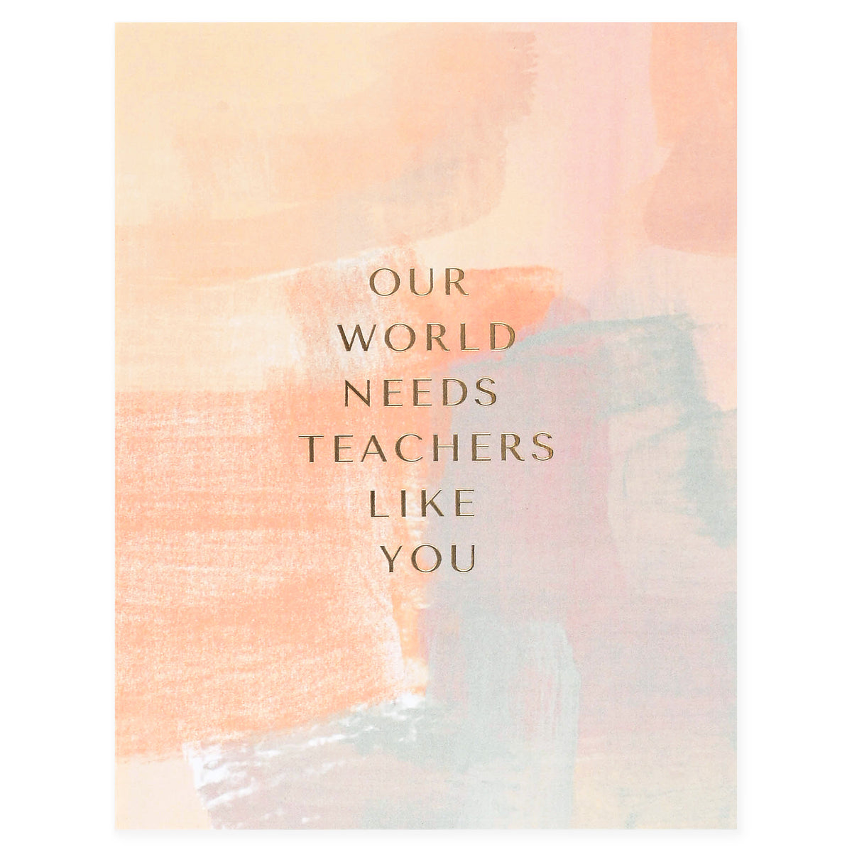 Our Heiday Teachers Like You Greeting Card 