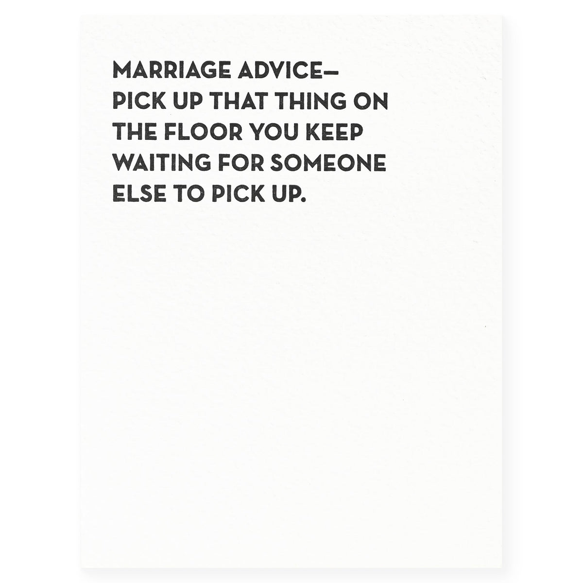 Sapling Press Marriage Advice Greeting Card 