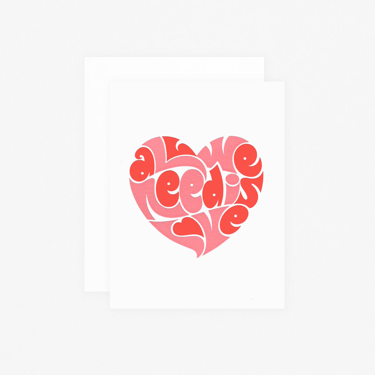 Sweet Bippy Press All We Need Is Love