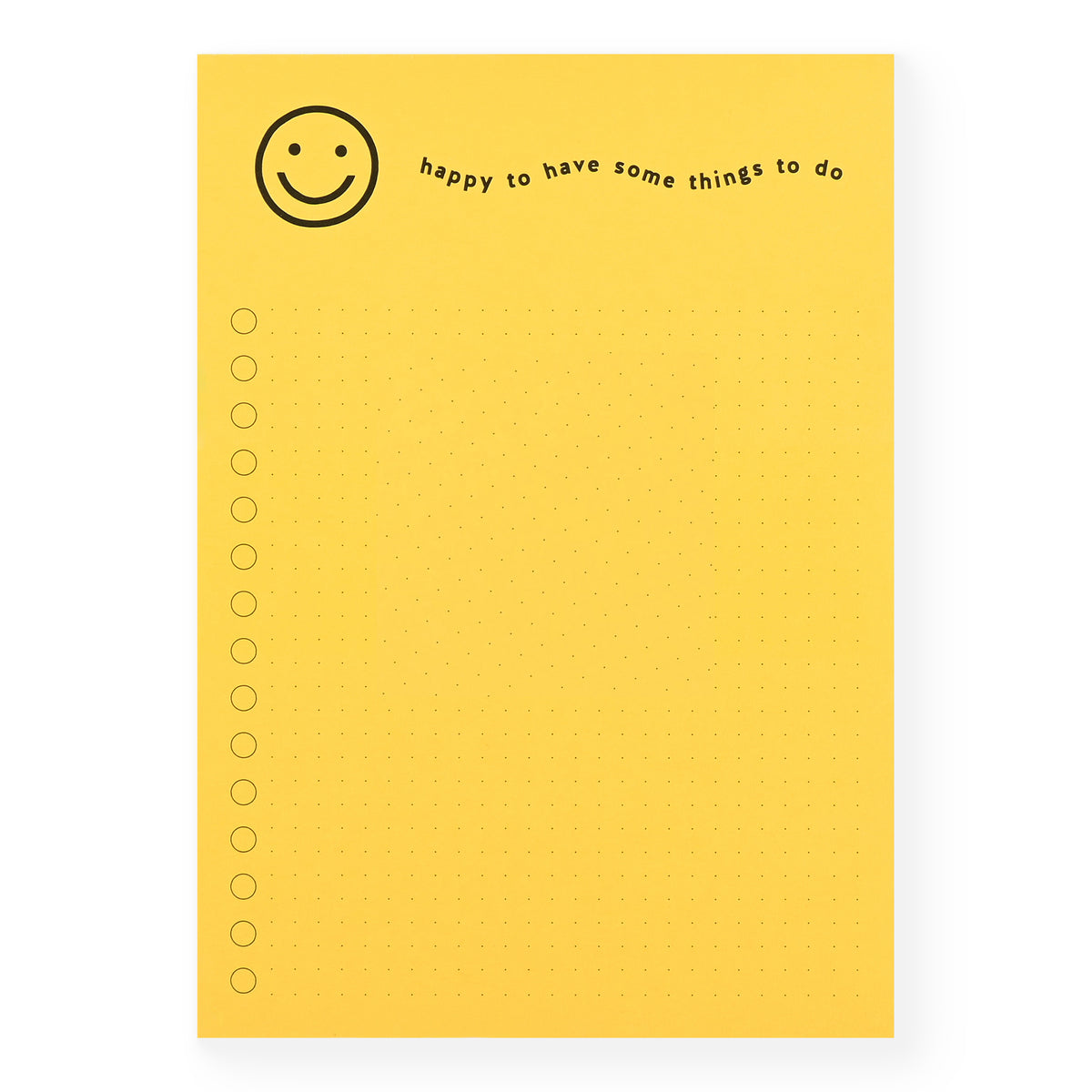 Worthwhile Paper Happy Notepad