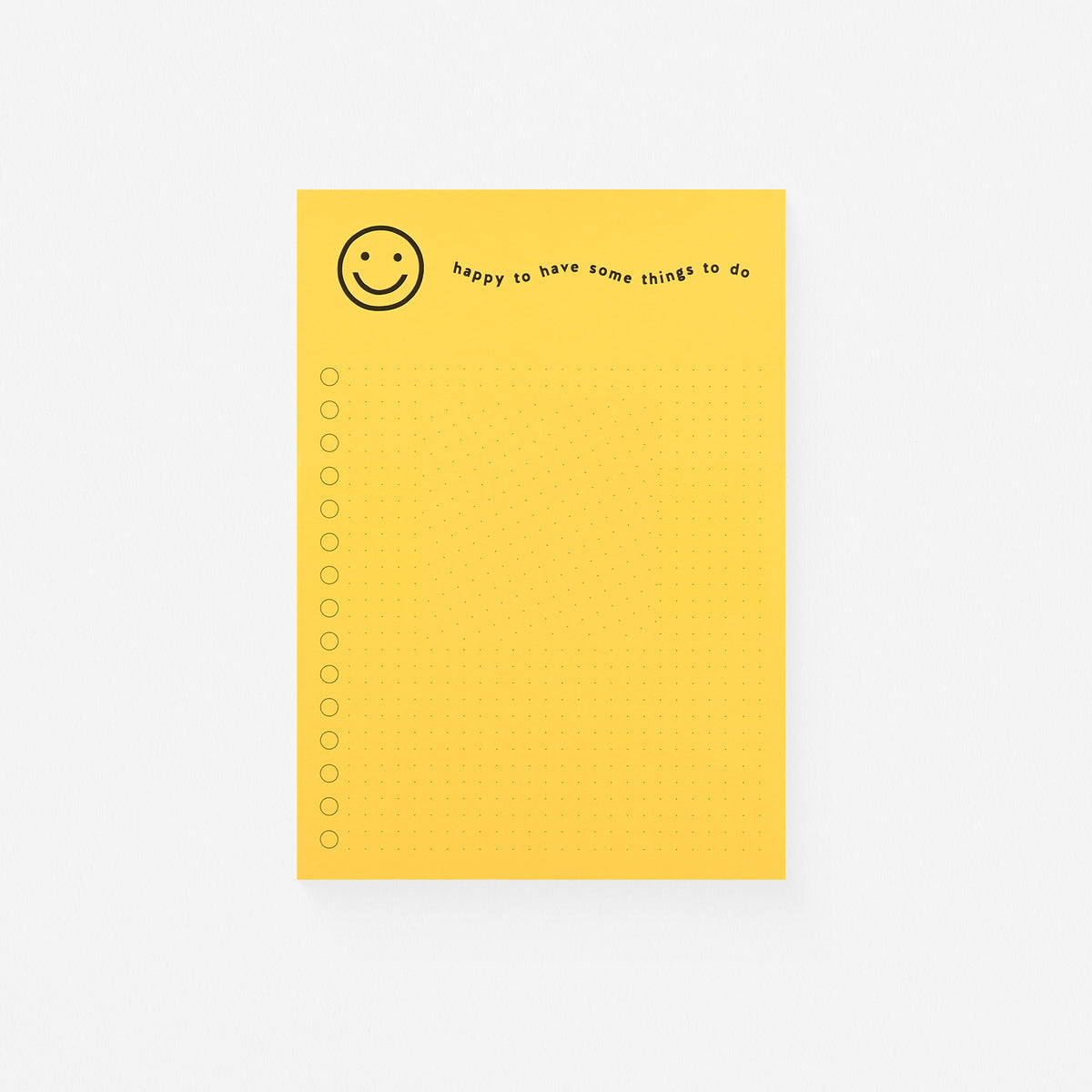Worthwhile Paper Happy Notepad