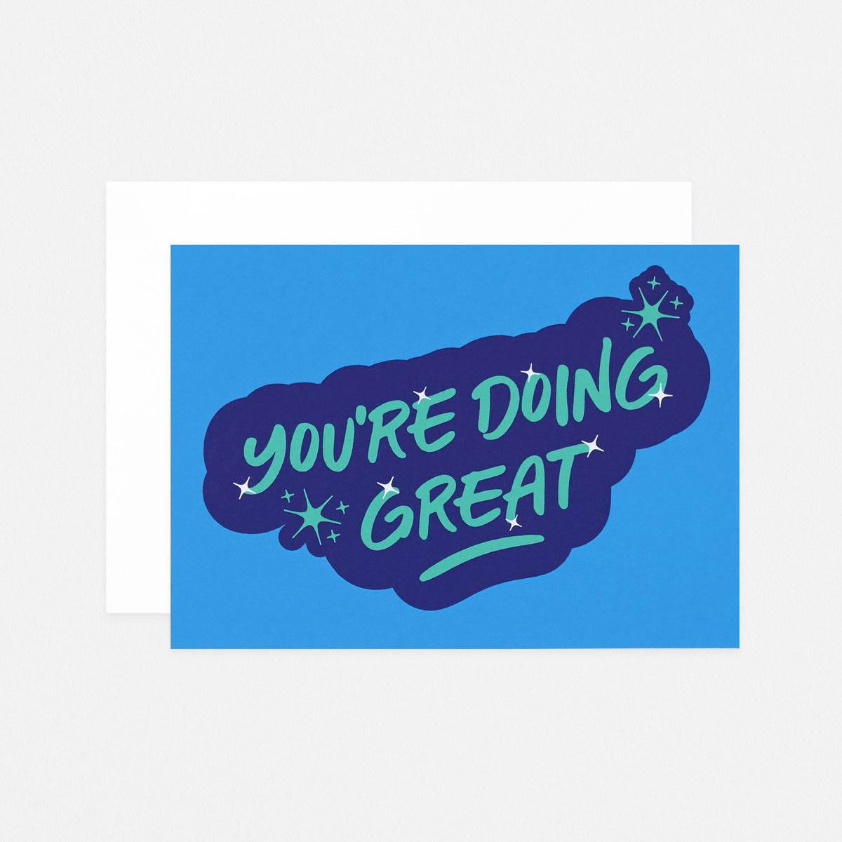 Aisle Studio You're Doing Great Greeting Card 