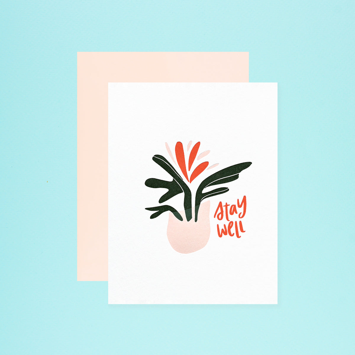 Dahlia Press Stay Well Greeting Card 
