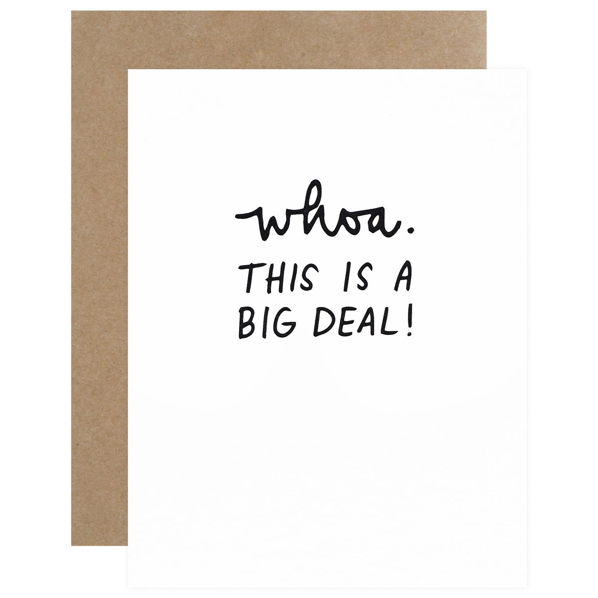 Iron Curtain Press Whoa. This Is A Big Deal! Greeting Card 