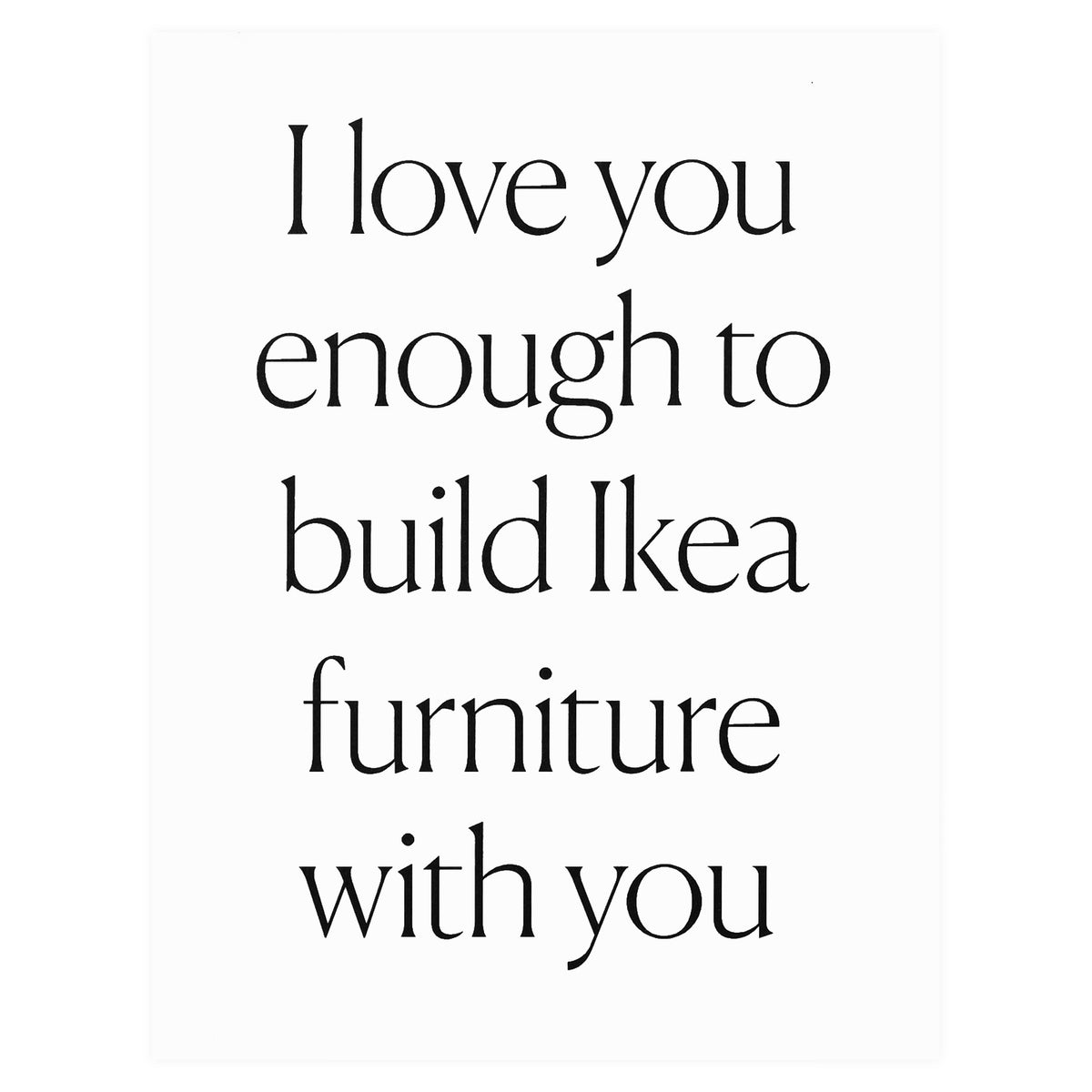 paper&stuff Build IKEA With You Greeting Card 