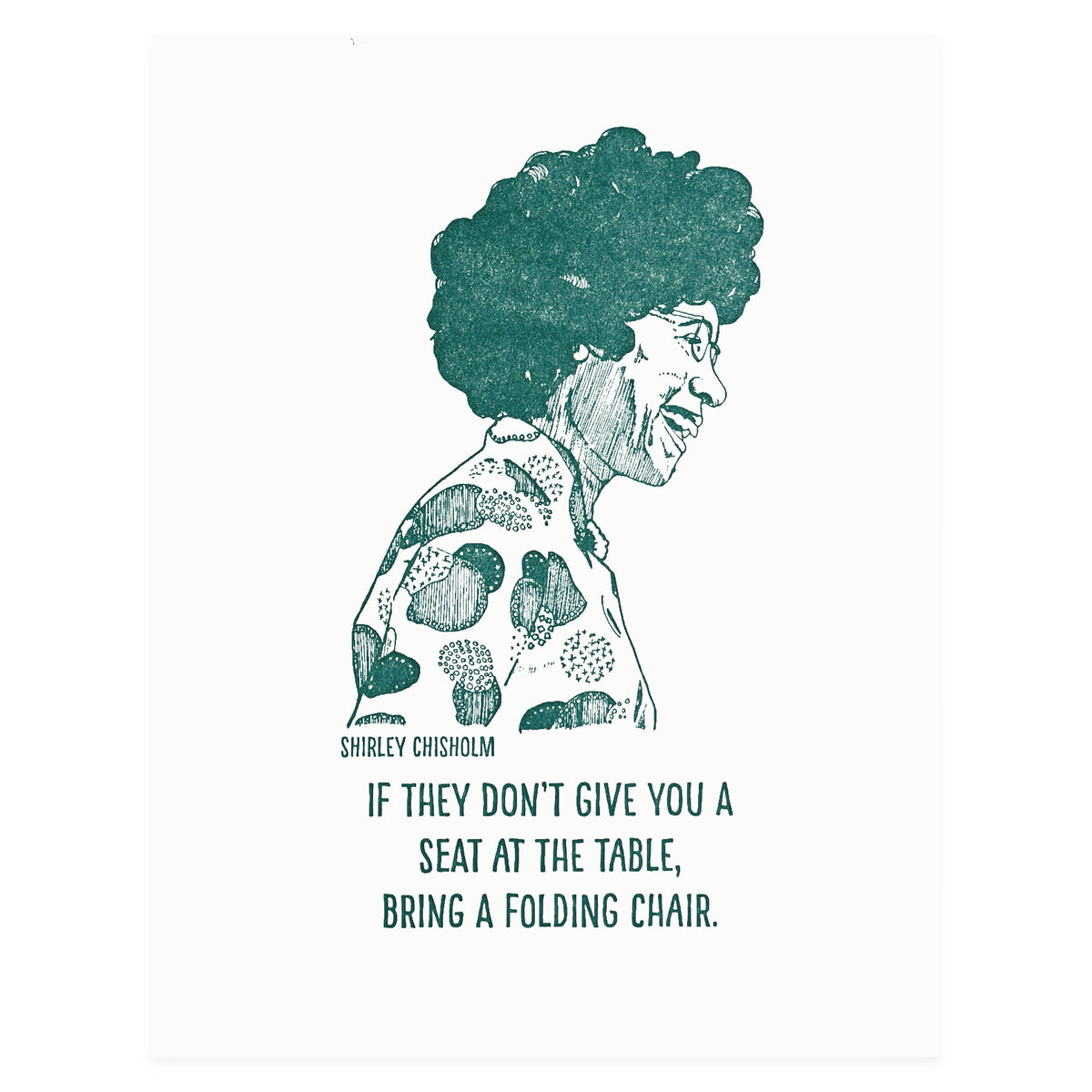 Blackbird Letterpress Shirley Chisholm Greeting Card 