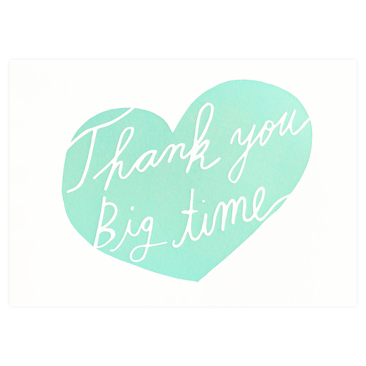 Wolf & Wren Press Thank You Big Time Greeting Card 